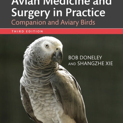 Avian Medicine and Surgery in Practice