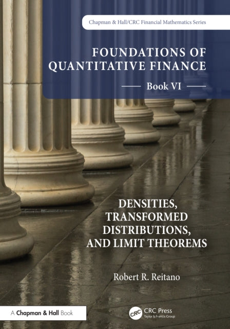 Foundations of Quantitative Finance Book VI