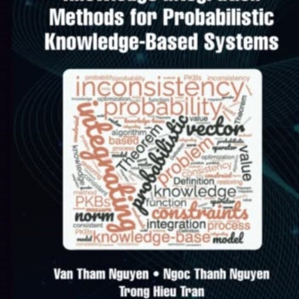 Knowledge Integration Methods for Probabilistic