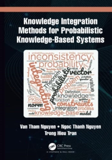 Knowledge Integration Methods for Probabilistic