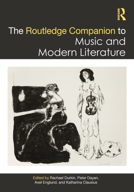 The Routledge Companion to Music and Modern