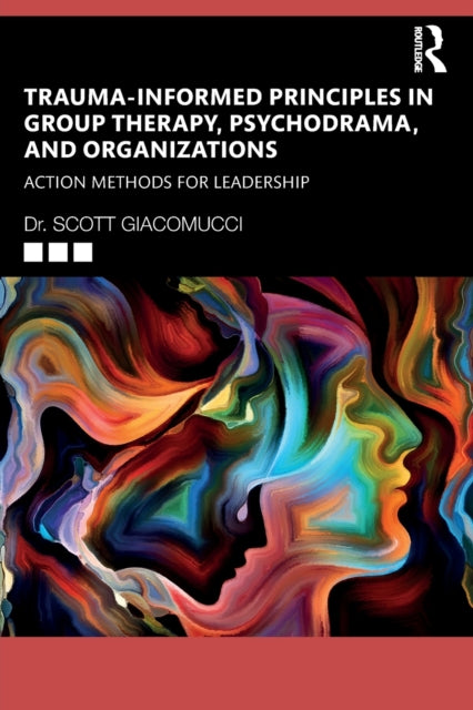 TraumaInformed Principles in Group Therapy