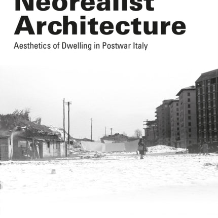 Neorealist Architecture