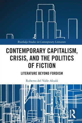 Contemporary Capitalism Crisis and the Politics