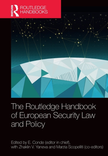 The Routledge Handbook of European Security Law