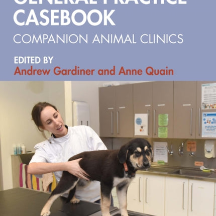 The Veterinary General Practice Casebook