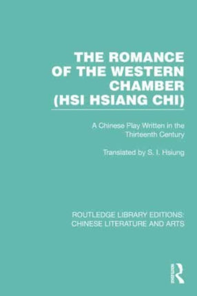 The Romance of the Western Chamber Hsi Hsiang Chi