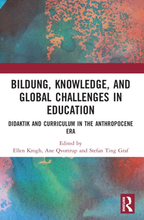Bildung Knowledge and Global Challenges in