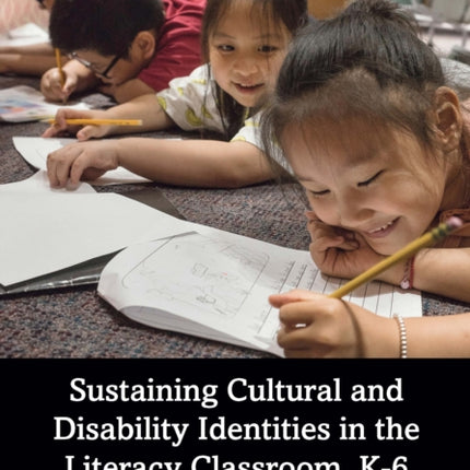 Sustaining Cultural and Disability Identities in