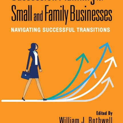 Succession Planning for Small and Family