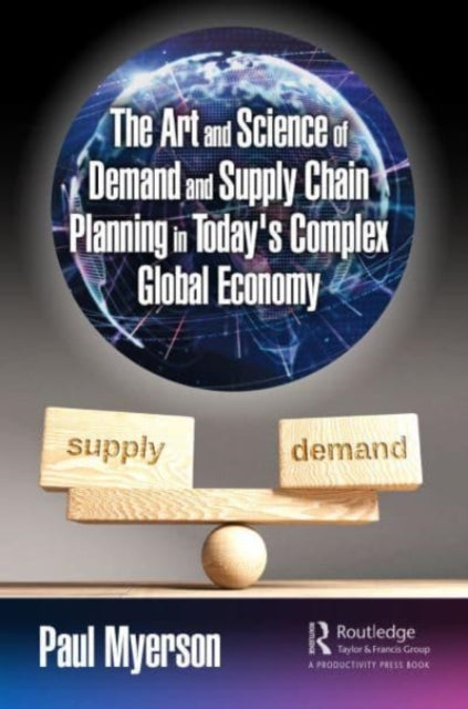 The Art and Science of Demand and Supply Chain
