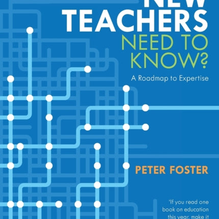 What Do New Teachers Need to Know
