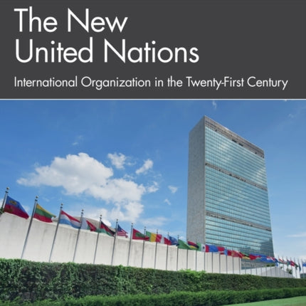 The New United Nations