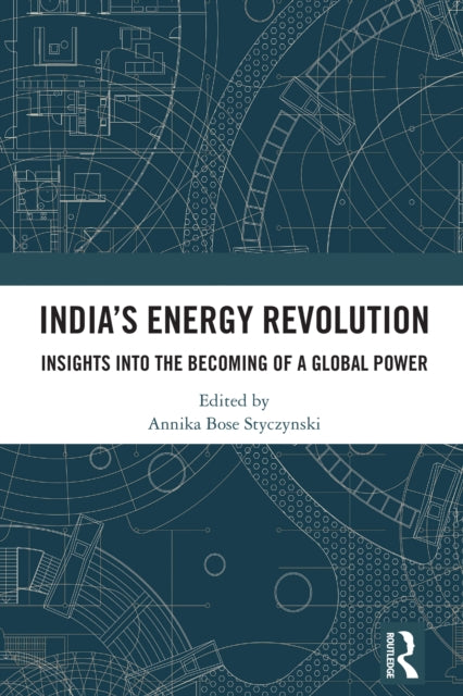 Indiaâs Energy Revolution