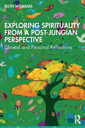 Exploring Spirituality from a PostJungian