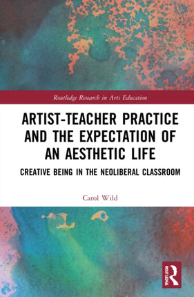 ArtistTeacher Practice and the Expectation of an