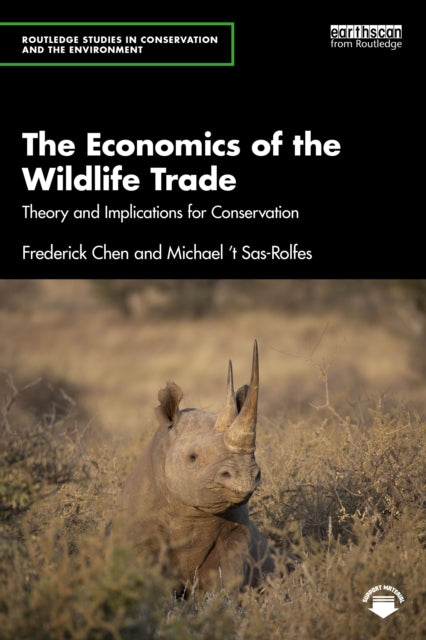 The Economics of the Wildlife Trade
