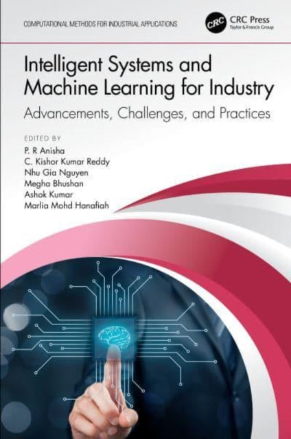 Intelligent Systems and Machine Learning for