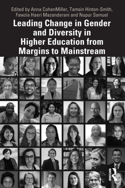 Leading Change in Gender and Diversity in Higher