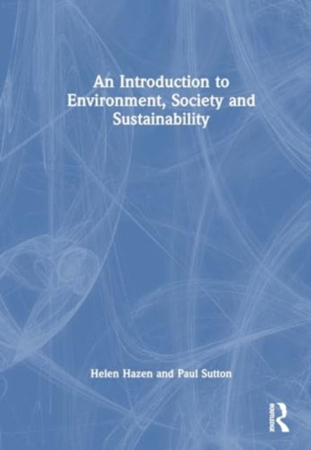 An Introduction to Environment Society and Sustainability