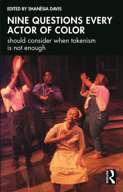 Nine questions every actor of color should