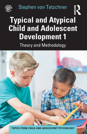 Typical and Atypical Child and Adolescent