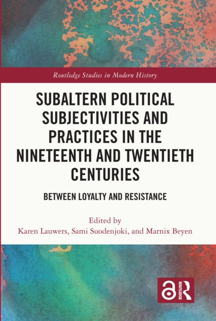 Subaltern Political Subjectivities and Practices