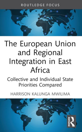 The European Union and Regional Integration in