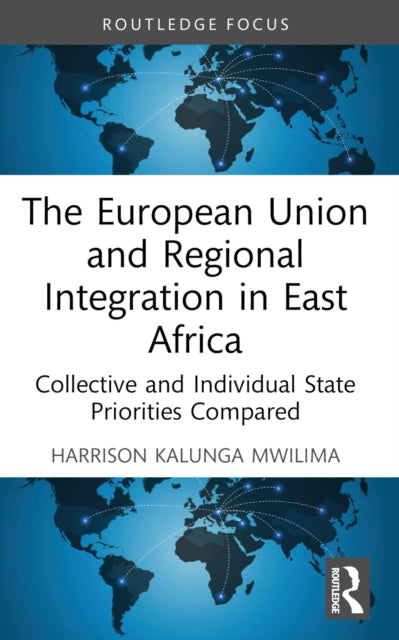 The European Union and Regional Integration in