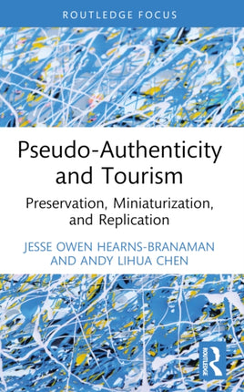 PseudoAuthenticity and Tourism