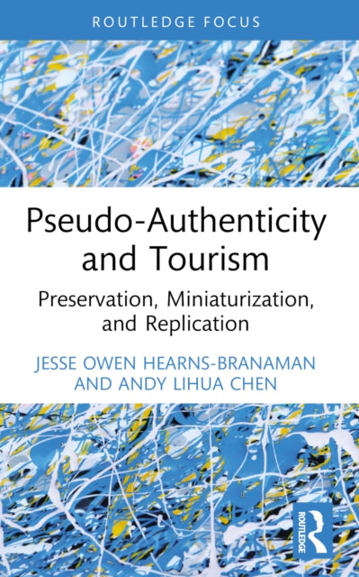 PseudoAuthenticity and Tourism