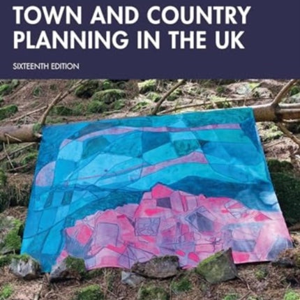 Town and Country Planning in the UK