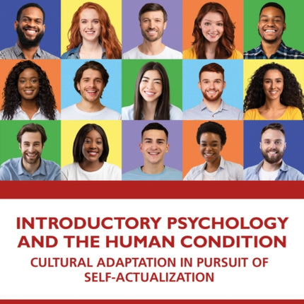 Introductory Psychology and the Human Condition