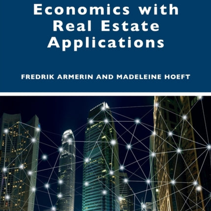 Information Economics with Real Estate