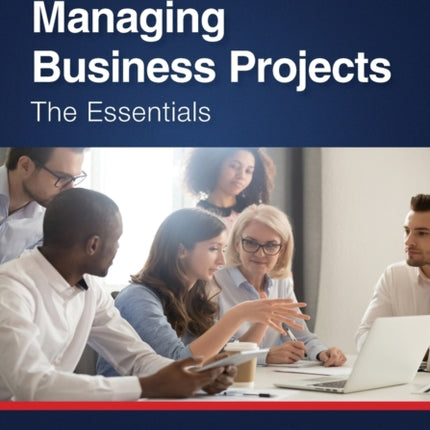 Managing Business Projects