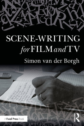 Scenewriting for Film and TV
