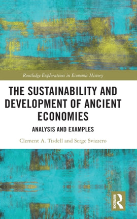 The Sustainability and Development of Ancient