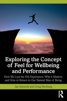 Exploring the Concept of Feel for Wellbeing and