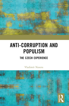 AntiCorruption and Populism