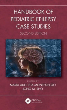 Handbook of Pediatric Epilepsy Case Studies