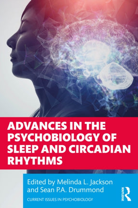 Advances in the Psychobiology of Sleep and