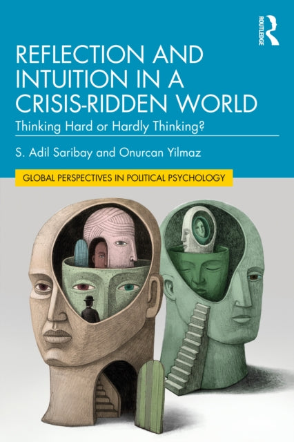 Reflection and Intuition in a CrisisRidden World