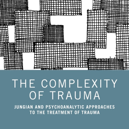 The Complexity of Trauma