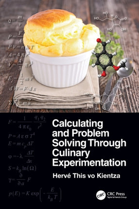 Calculating and Problem Solving Through Culinary