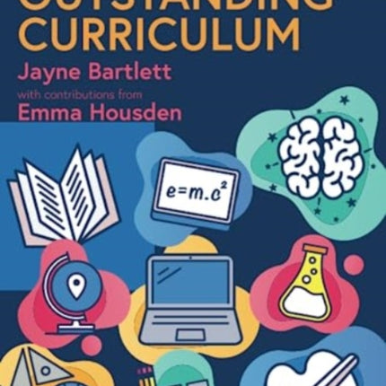 Developing an Outstanding Curriculum