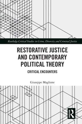 Restorative Justice and Contemporary Political