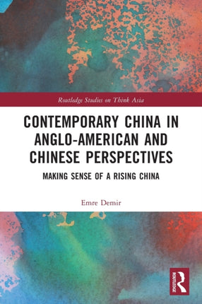 Contemporary China in AngloAmerican and Chinese
