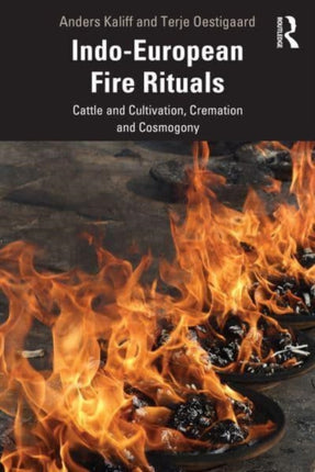 IndoEuropean Fire Rituals