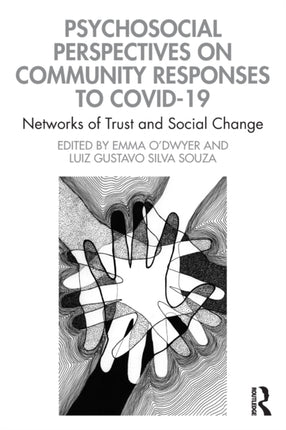 Psychosocial Perspectives on Community Responses