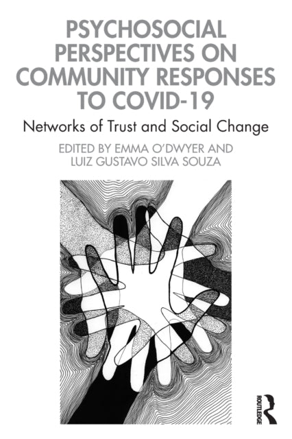 Psychosocial Perspectives on Community Responses